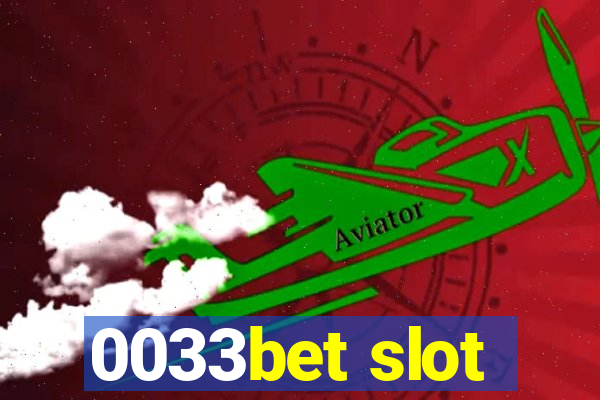 0033bet slot